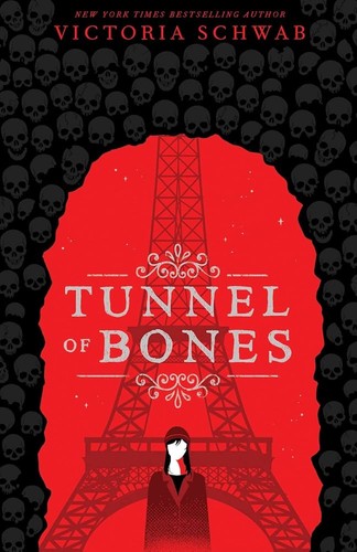 Victoria Schwab, V. E. Schwab (Duplicate): Tunnel of Bones (2019, Scholastic)