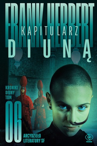 Frank Herbert, Scott Brick, Katherine Kellgren, Euan Morton, Jane Carr: Kapitularz Diuną (EBook, Polish language, 2020, Dom Wydawniczy Rebis)