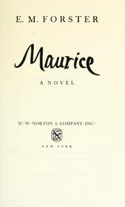 Edward Morgan Forster: Maurice (1971, W W Norton & Co Inc)