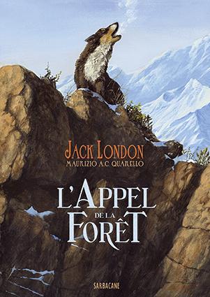 London.: L'appel de la forêt (French language, 2015)