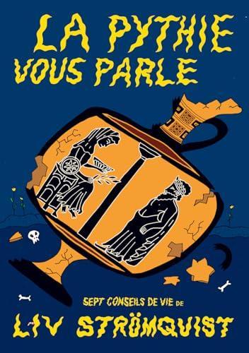 Duplicate of Liv Strömquist: La pythie vous parle (French language, 2024, Rackham)
