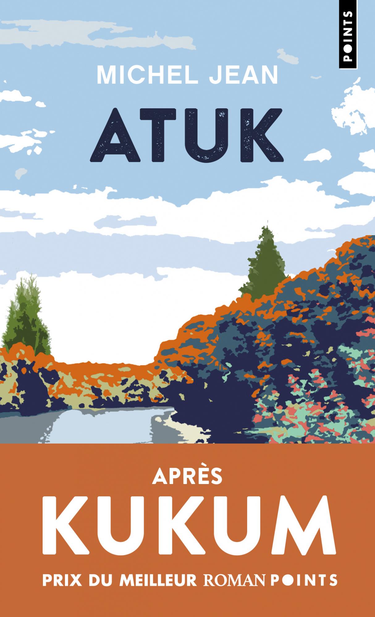 Michel Jean: Atuk (Paperback, Français language, 2025, Points)