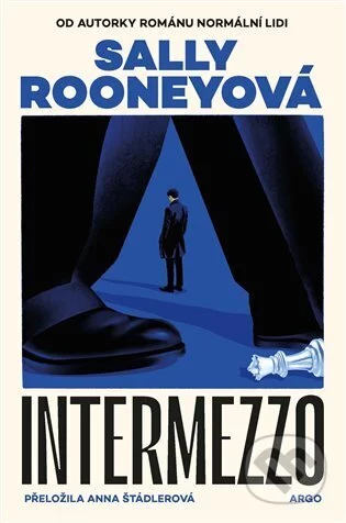 Sally Rooney: Intermezzo (Hardcover, Czech language, Argo)