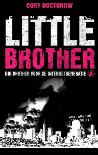 Cory Doctorow (Duplicate): Little Brother (2009, De Vliegende Hollander)